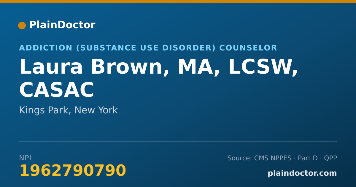 Shareable card for Laura Brown, MA, LCSW, CASAC - Addiction (Substance Use Disorder) Counselor, Kings Park, NY