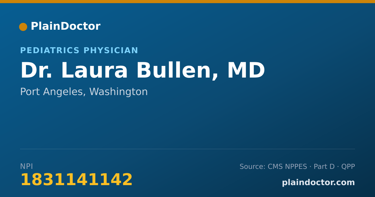 Shareable card for Laura Bullen, MD - Pediatrics Physician, Port Angeles, WA