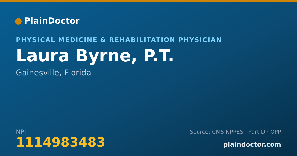 Shareable card for Laura Byrne, P.T. - Physical Medicine & Rehabilitation Physician, Gainesville, FL
