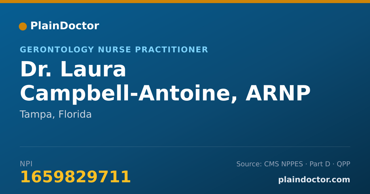 Shareable card for Laura Campbell-Antoine, ARNP - Gerontology Nurse Practitioner, Tampa, FL