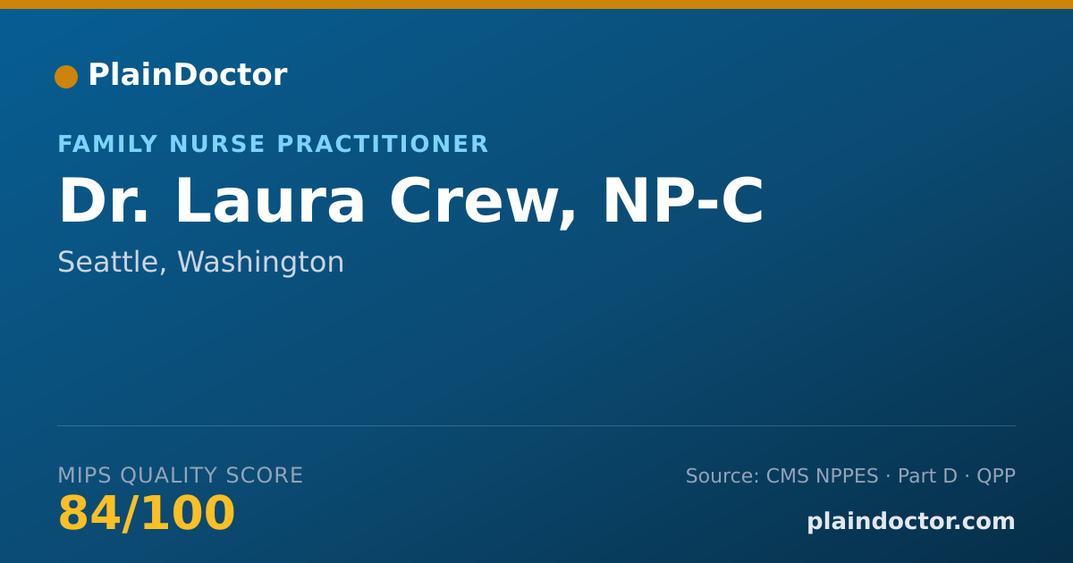 Shareable card for Laura Crew, NP-C - Family Nurse Practitioner, Seattle, WA