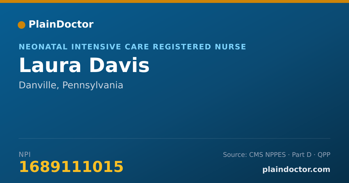 Shareable card for Laura Davis - Neonatal Intensive Care Registered Nurse, Danville, PA