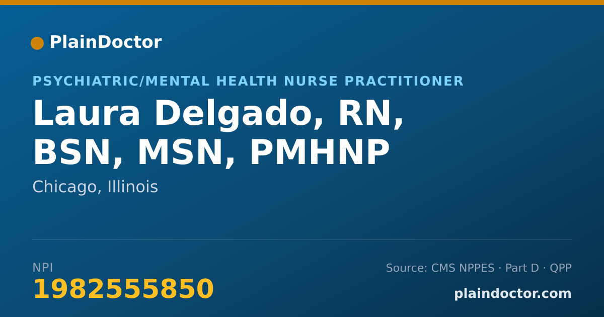 Shareable card for Laura Delgado, RN, BSN, MSN, PMHNP - Psychiatric/Mental Health Nurse Practitioner, Chicago, IL