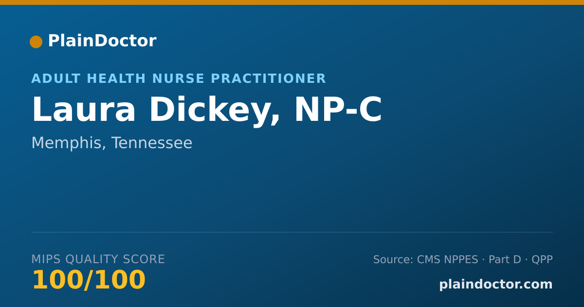 Shareable card for Laura Dickey, NP-C - Adult Health Nurse Practitioner, Memphis, TN