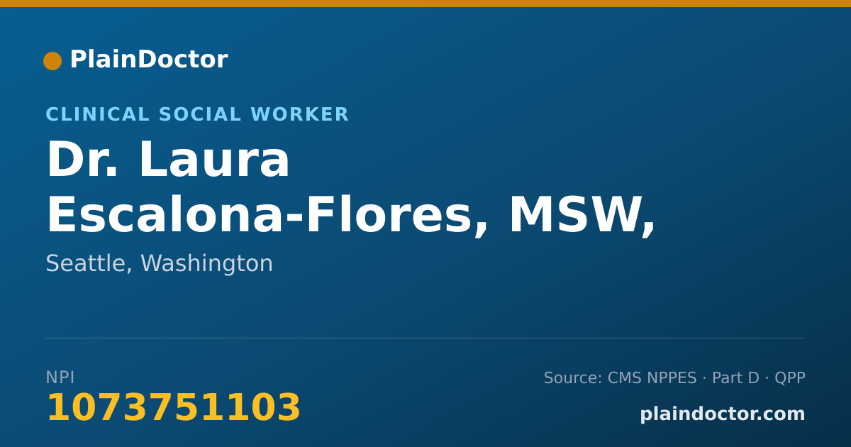 Shareable card for Laura Escalona-Flores, MSW, LICSW - Clinical Social Worker, Seattle, WA