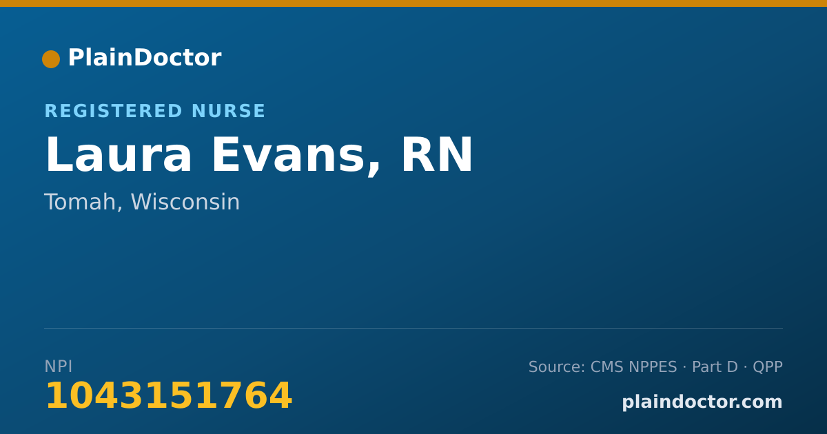 Shareable card for Laura Evans, RN - Registered Nurse, Tomah, WI