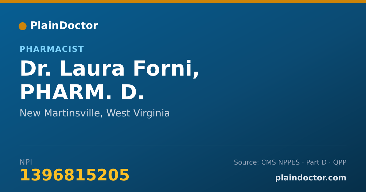 Shareable card for Laura Forni, PHARM. D. - Pharmacist, New Martinsville, WV