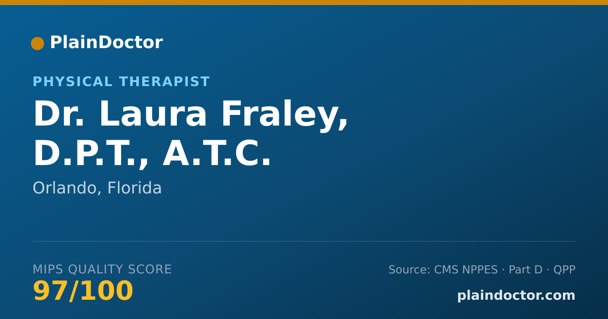 Shareable card for Laura Fraley, D.P.T., A.T.C. - Physical Therapist, Orlando, FL
