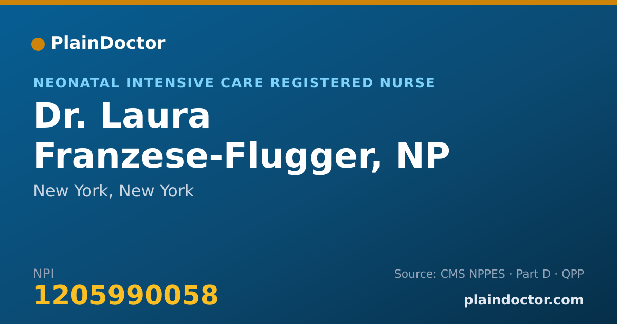Shareable card for Laura Franzese-Flugger, NP - Neonatal Intensive Care Registered Nurse, New York, NY