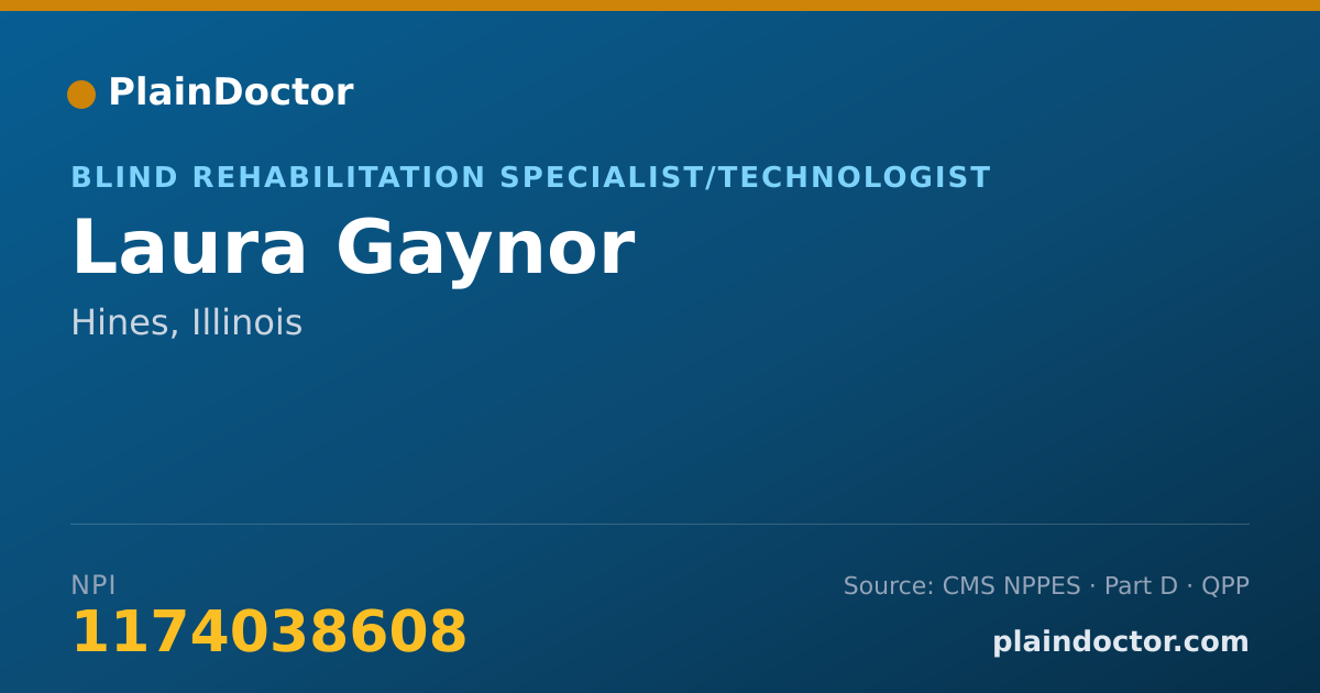Shareable card for Laura Gaynor - Blind Rehabilitation Specialist/Technologist, Hines, IL