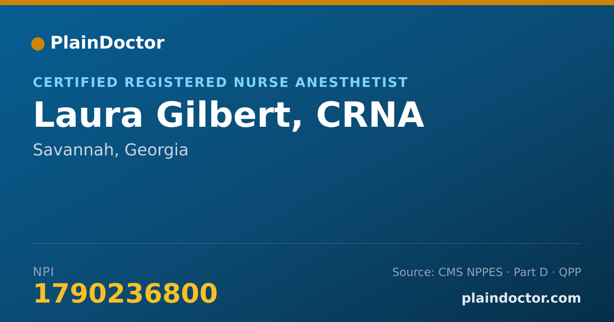 Shareable card for Laura Gilbert, CRNA - Certified Registered Nurse Anesthetist, Savannah, GA