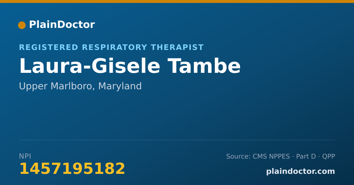 Shareable card for Laura-Gisele Tambe - Registered Respiratory Therapist, Upper Marlboro, MD