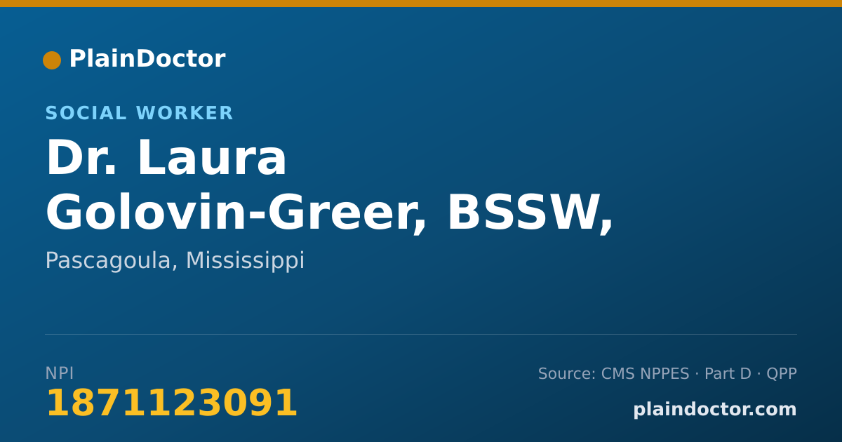 Shareable card for Laura Golovin-Greer, BSSW, MED - Social Worker, Pascagoula, MS