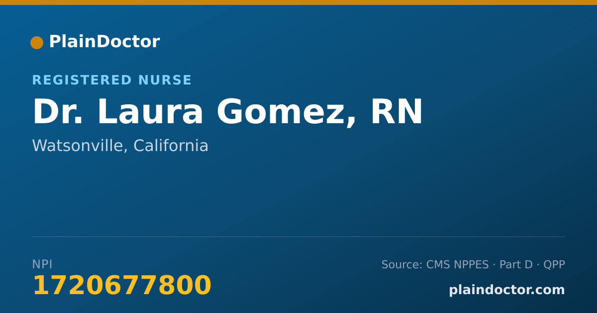Shareable card for Laura Gomez, RN - Registered Nurse, Watsonville, CA