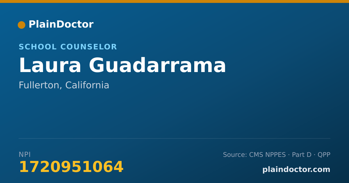 Shareable card for Laura Guadarrama - School Counselor, Fullerton, CA