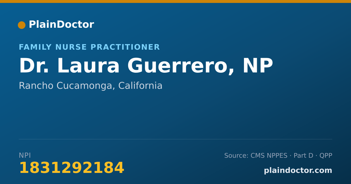 Shareable card for Laura Guerrero, NP - Family Nurse Practitioner, Rancho Cucamonga, CA