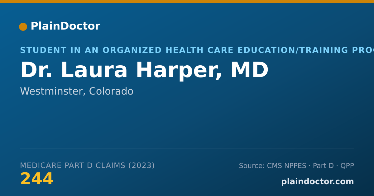 Shareable card for Laura Harper, MD - Student in an Organized Health Care Education/Training Program, Westminster, CO