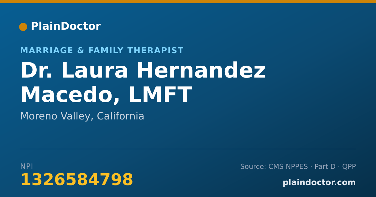 Shareable card for Laura Hernandez Macedo, LMFT - Marriage & Family Therapist, Moreno Valley, CA