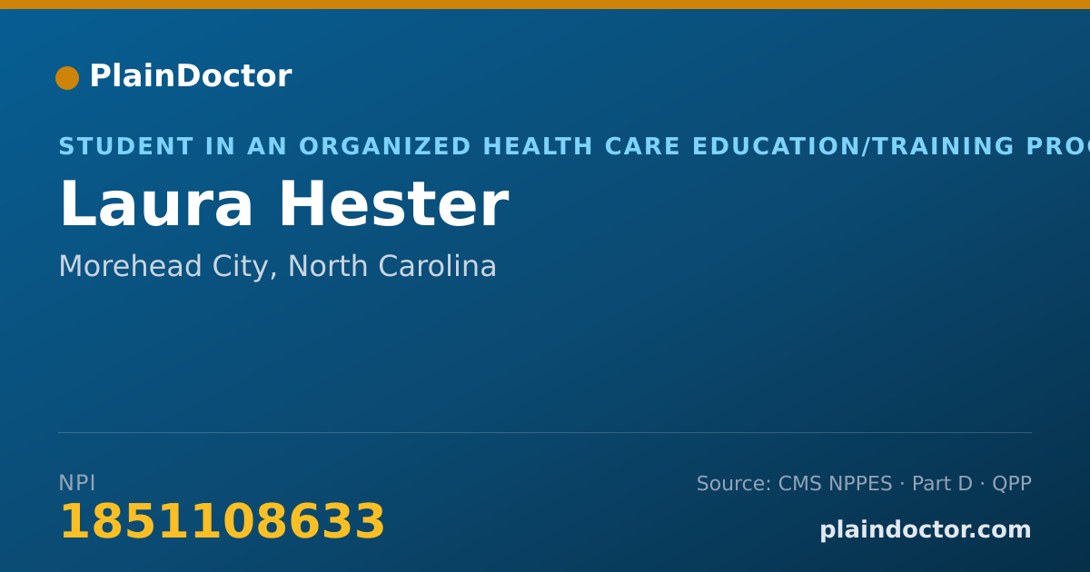 Shareable card for Laura Hester - Student in an Organized Health Care Education/Training Program, Morehead City, NC