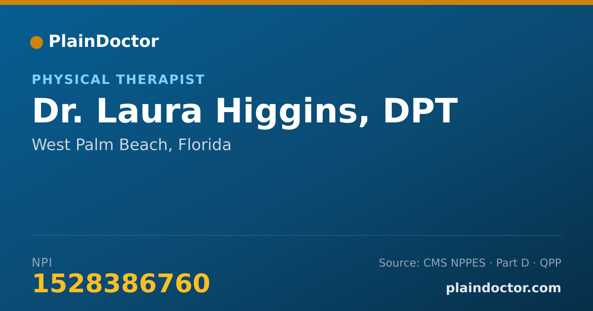 Shareable card for Laura Higgins, DPT - Physical Therapist, West Palm Beach, FL