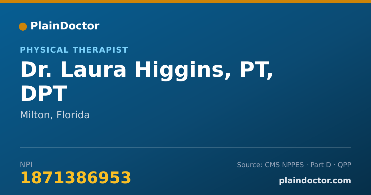 Shareable card for Laura Higgins, PT, DPT - Physical Therapist, Milton, FL