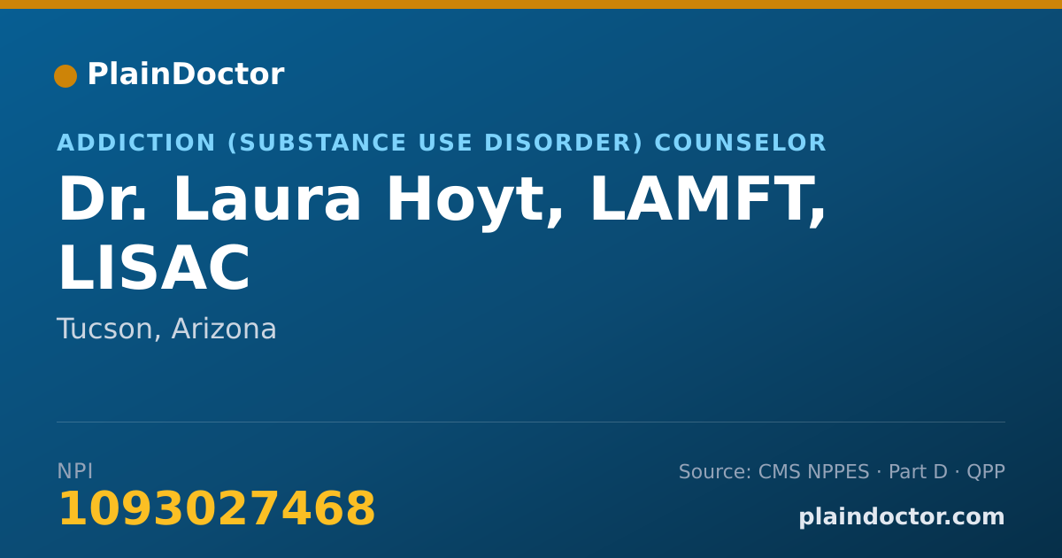 Shareable card for Laura Hoyt, LAMFT, LISAC - Addiction (Substance Use Disorder) Counselor, Tucson, AZ