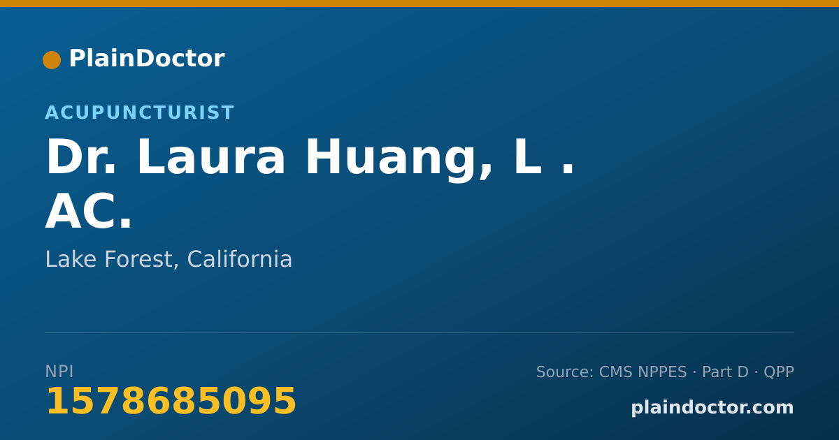Shareable card for Laura Huang, L . AC. - Acupuncturist, Lake Forest, CA
