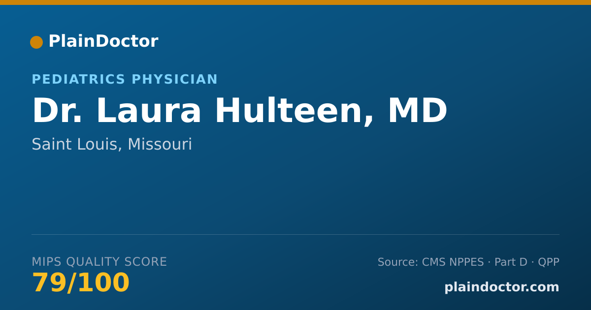Shareable card for Laura Hulteen, MD - Pediatrics Physician, Saint Louis, MO