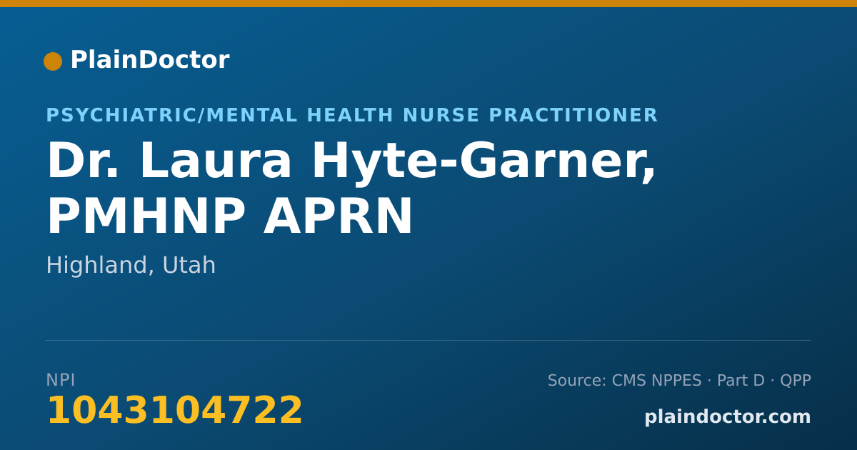 Shareable card for Laura Hyte-Garner, PMHNP APRN - Psychiatric/Mental Health Nurse Practitioner, Highland, UT