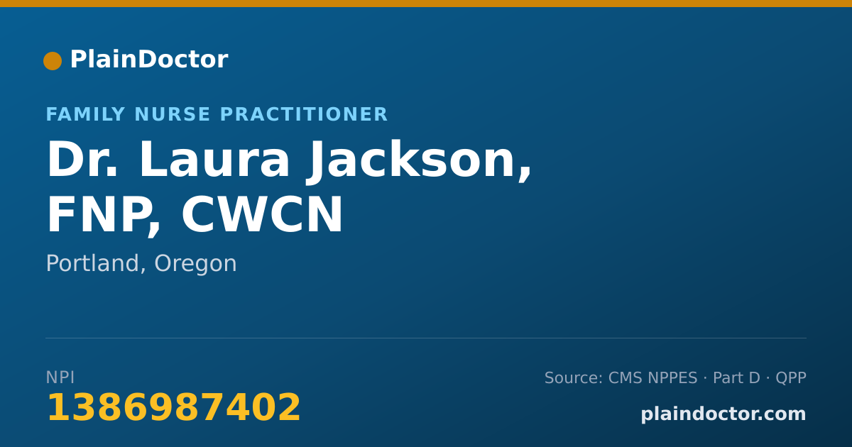 Shareable card for Laura Jackson, FNP, CWCN - Family Nurse Practitioner, Portland, OR