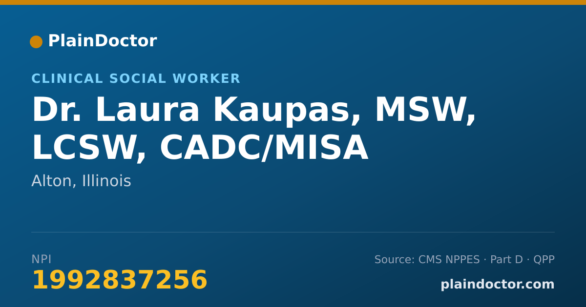 Shareable card for Laura Kaupas, MSW, LCSW, CADC/MISA - Clinical Social Worker, Alton, IL