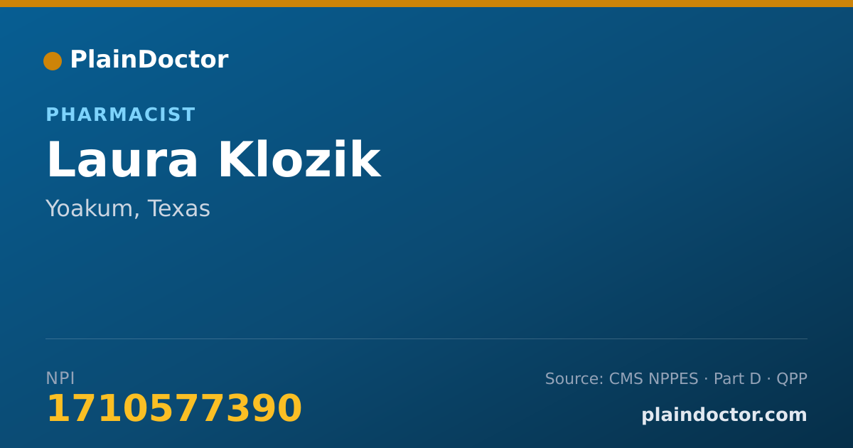 Shareable card for Laura Klozik - Pharmacist, Yoakum, TX