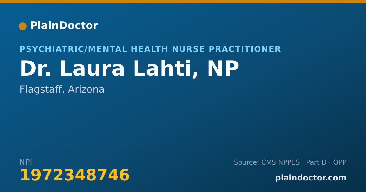 Shareable card for Laura Lahti, NP - Psychiatric/Mental Health Nurse Practitioner, Flagstaff, AZ