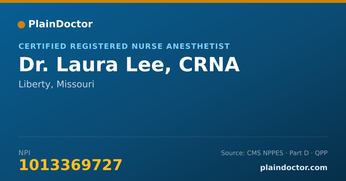 Shareable card for Laura Lee, CRNA - Certified Registered Nurse Anesthetist, Liberty, MO