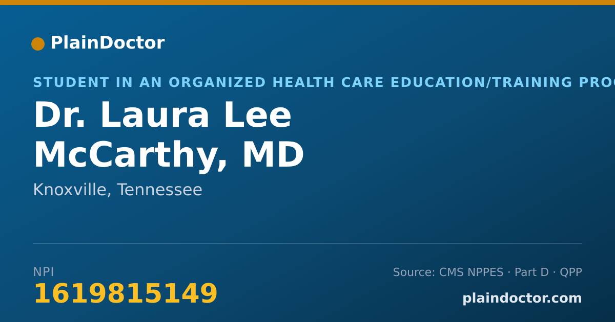 Shareable card for Laura Lee McCarthy, MD - Student in an Organized Health Care Education/Training Program, Knoxville, TN