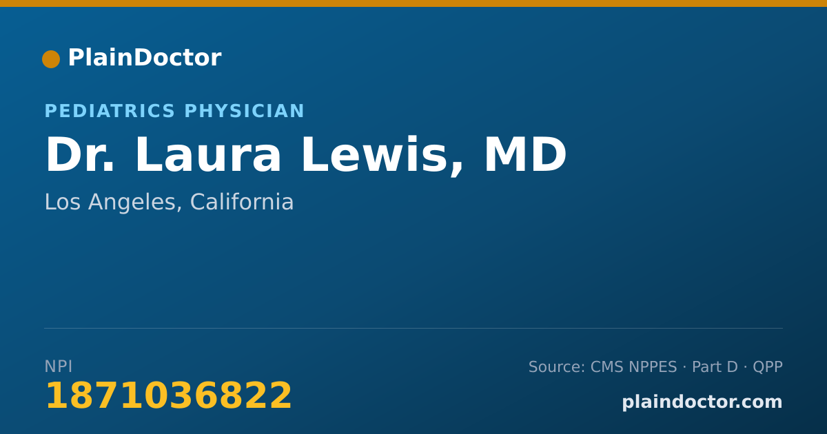 Shareable card for Laura Lewis, MD - Pediatrics Physician, Los Angeles, CA