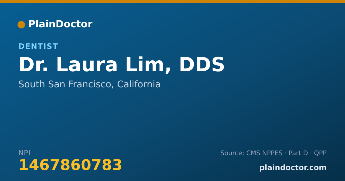 Shareable card for Laura Lim, DDS - Dentist, South San Francisco, CA