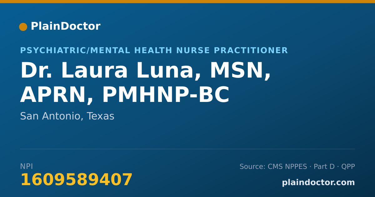 Shareable card for Laura Luna, MSN, APRN, PMHNP-BC - Psychiatric/Mental Health Nurse Practitioner, San Antonio, TX