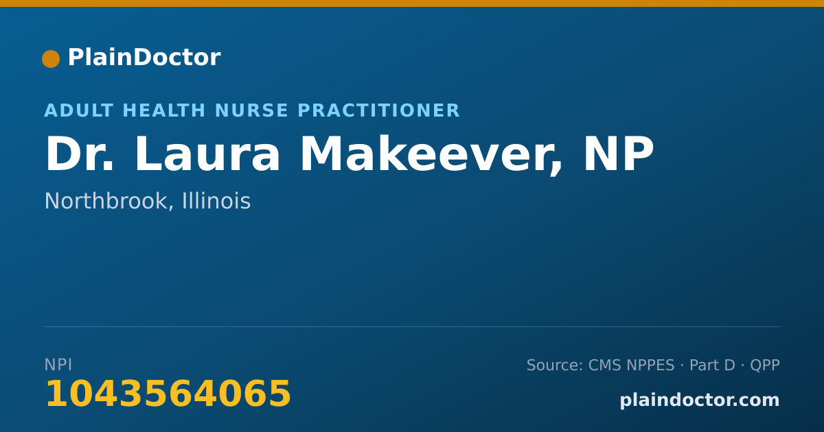 Shareable card for Laura Makeever, NP - Adult Health Nurse Practitioner, Northbrook, IL
