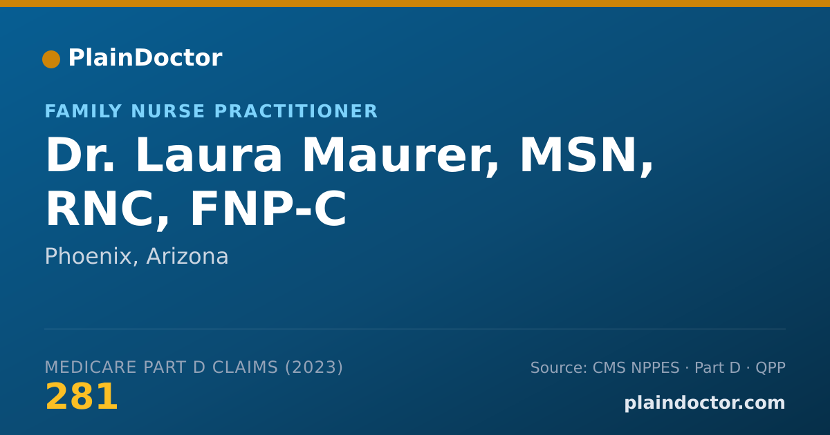 Shareable card for Laura Maurer, MSN, RNC, FNP-C - Family Nurse Practitioner, Phoenix, AZ