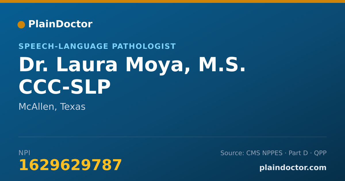 Shareable card for Laura Moya, M.S. CCC-SLP - Speech-Language Pathologist, McAllen, TX