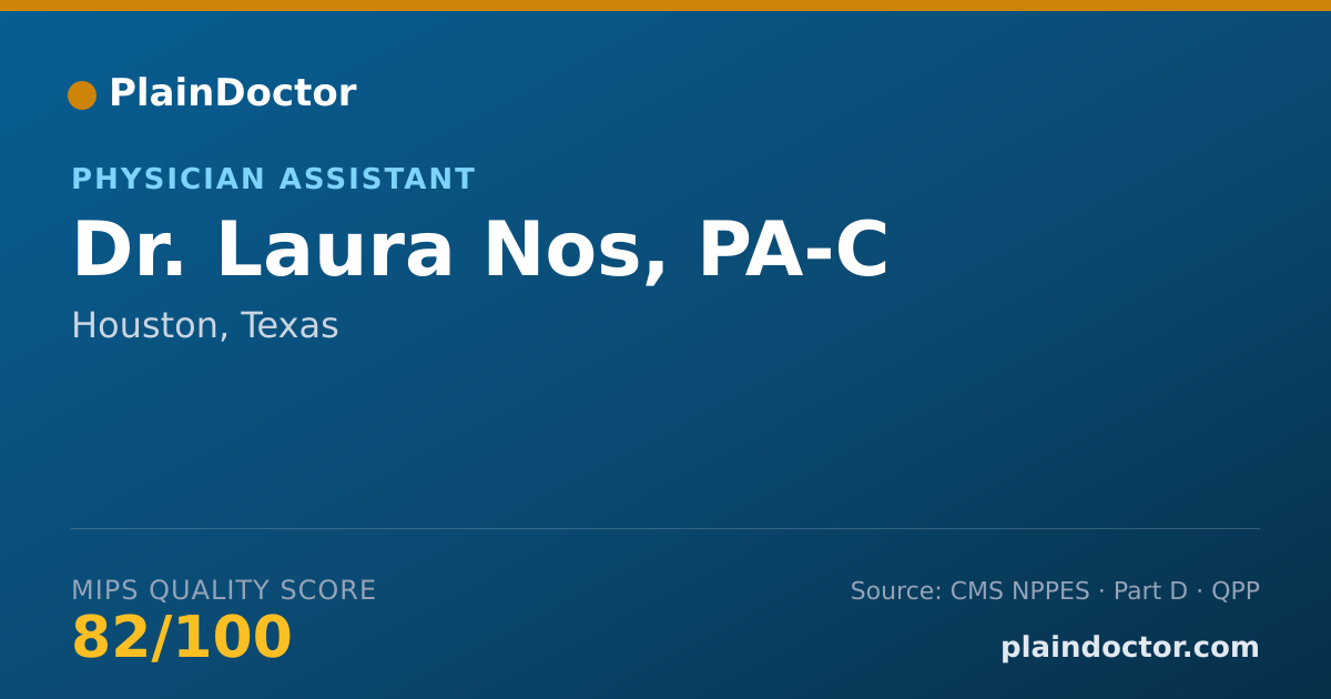 Shareable card for Laura Nos, PA-C - Physician Assistant, Houston, TX