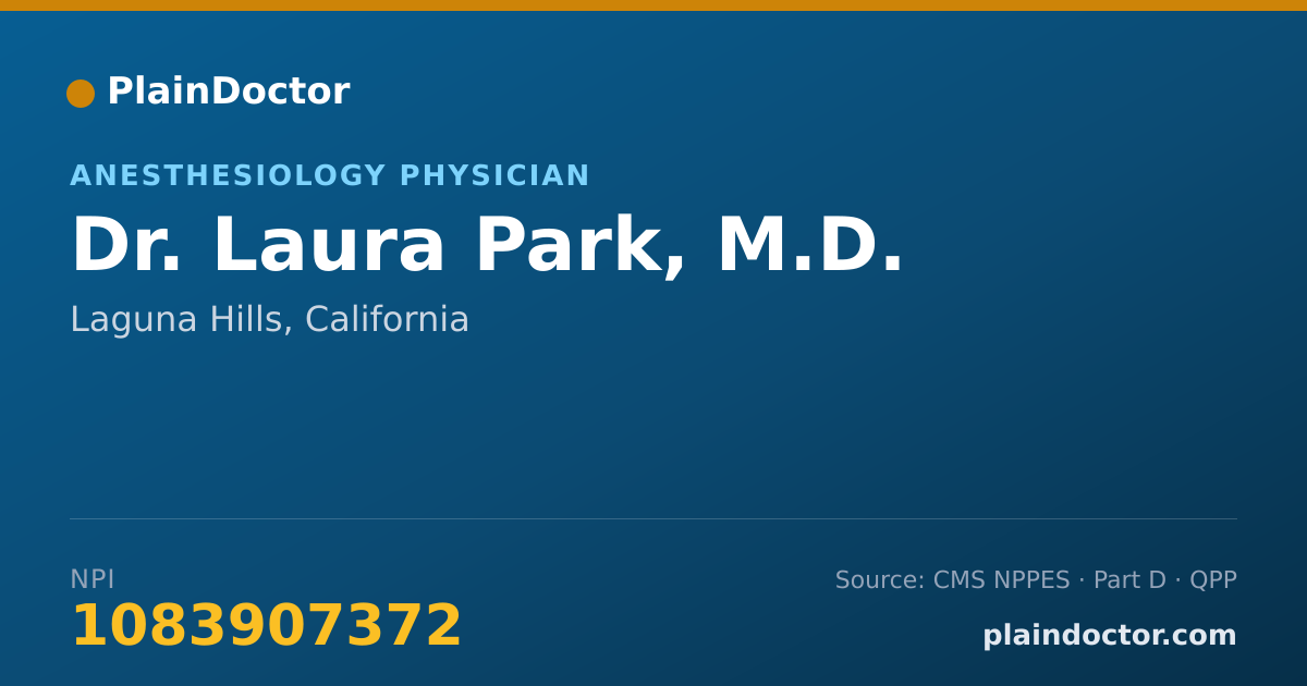 Shareable card for Laura Park, M.D. - Anesthesiology Physician, Laguna Hills, CA