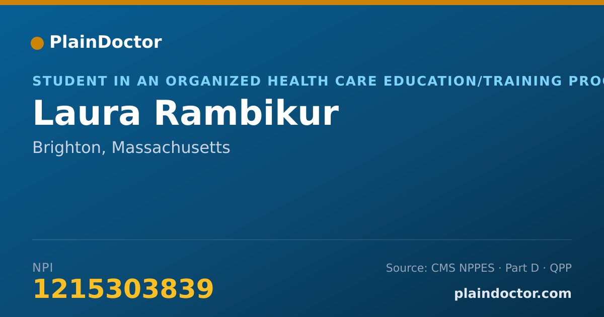 Shareable card for Laura Rambikur - Student in an Organized Health Care Education/Training Program, Brighton, MA