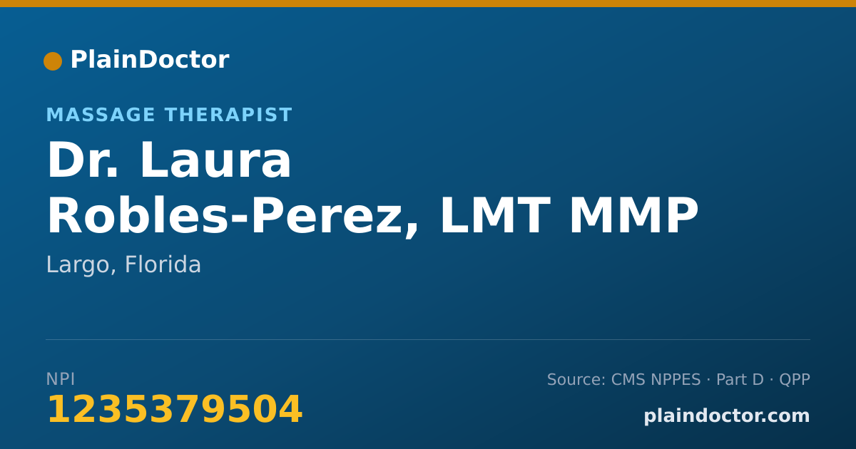 Shareable card for Laura Robles-Perez, LMT MMP - Massage Therapist, Largo, FL