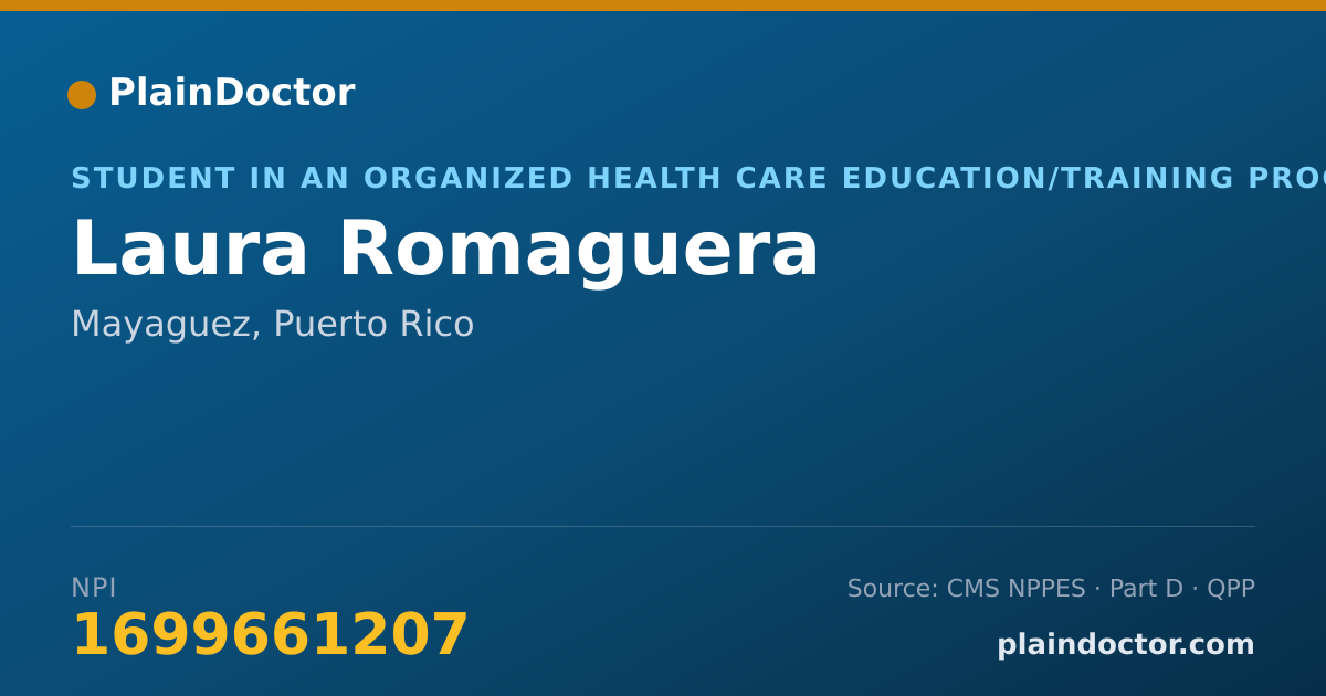 Shareable card for Laura Romaguera - Student in an Organized Health Care Education/Training Program, Mayaguez, PR