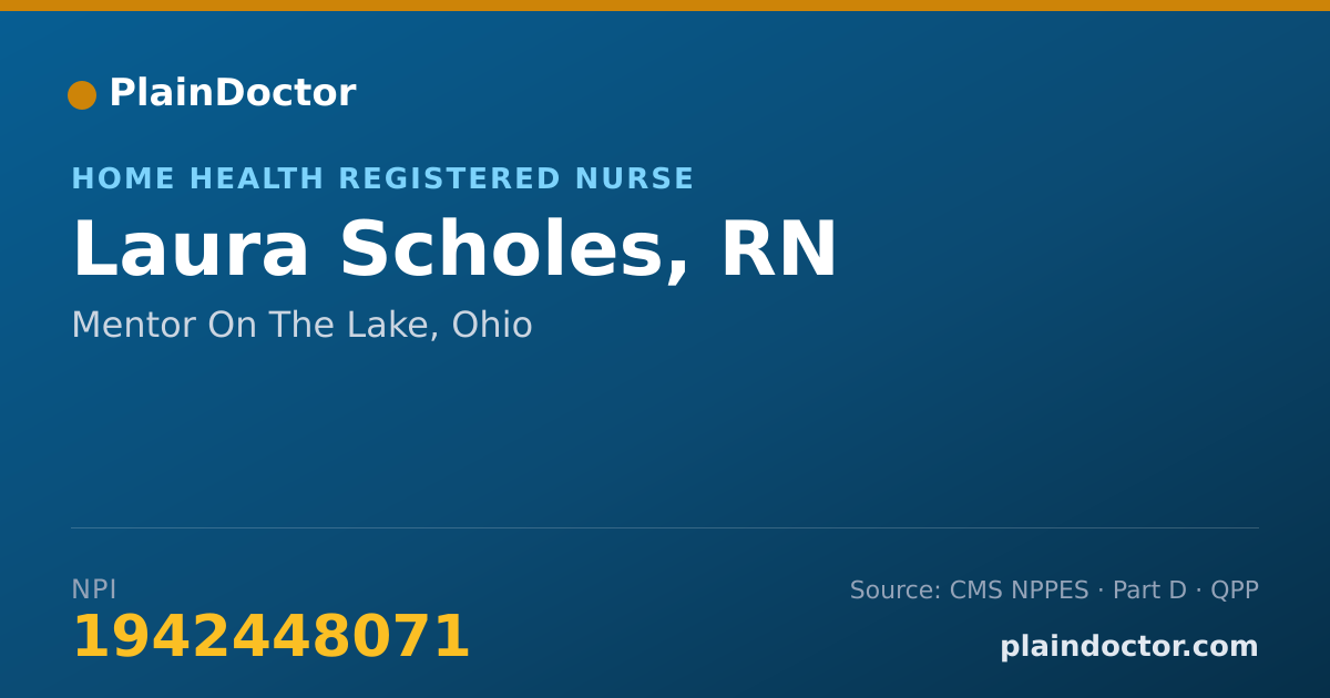 Shareable card for Laura Scholes, RN - Home Health Registered Nurse, Mentor On The Lake, OH