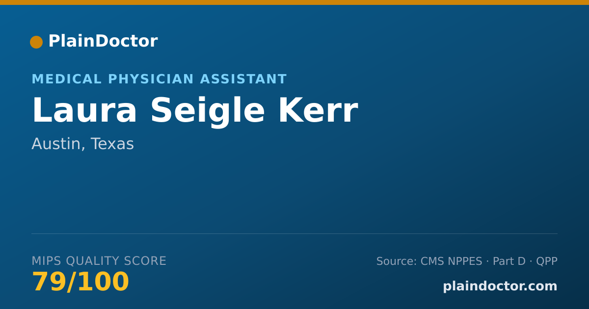 Shareable card for Laura Seigle Kerr - Medical Physician Assistant, Austin, TX