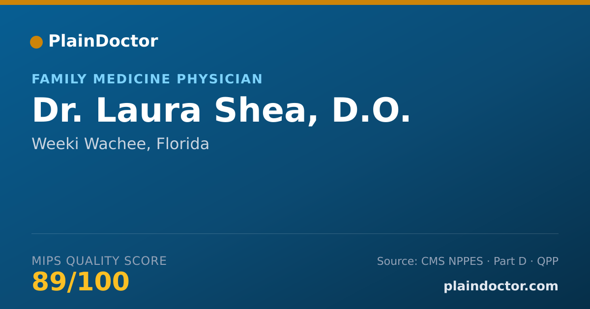 Shareable card for Laura Shea, D.O. - Family Medicine Physician, Weeki Wachee, FL