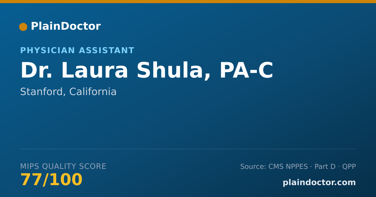 Shareable card for Laura Shula, PA-C - Physician Assistant, Stanford, CA